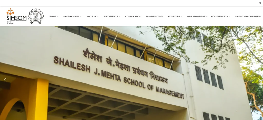 Indian Institute of Technology Bombay – Shailesh J. Mehta School of Management (SJMSOM), Powai - MBA College In Mumbai