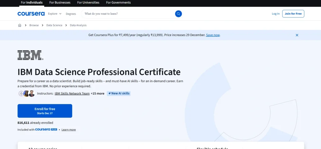 Data Science Courses in India
- Coursera – IBM Data Science Professional Certificate