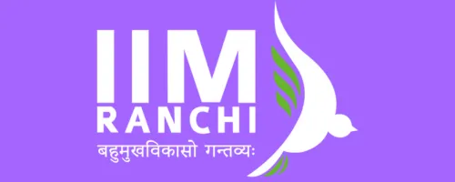 IIM Ranchi (Indian Institute of Management, Ranchi) - BBA College in India